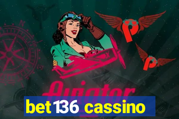 bet136 cassino